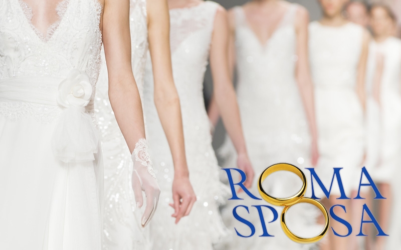 Roma Sposa: gli eventi e le sfilate in programma